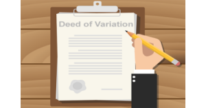 What is a Deed of Variation? What is a Deed of Variation?