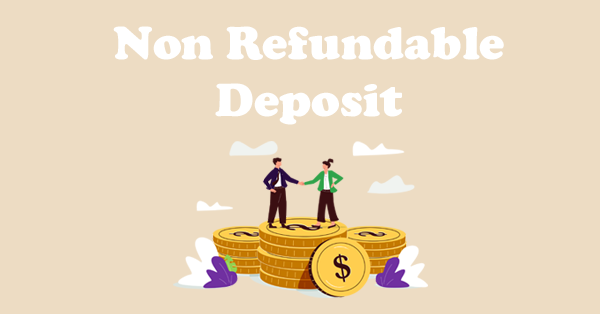 non-refundable-deposit