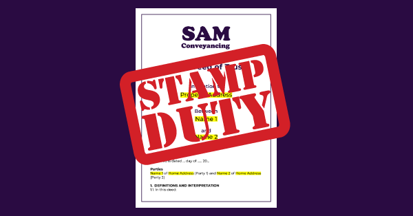 Deed of Trust Stamp Duty SAM Conveyancing